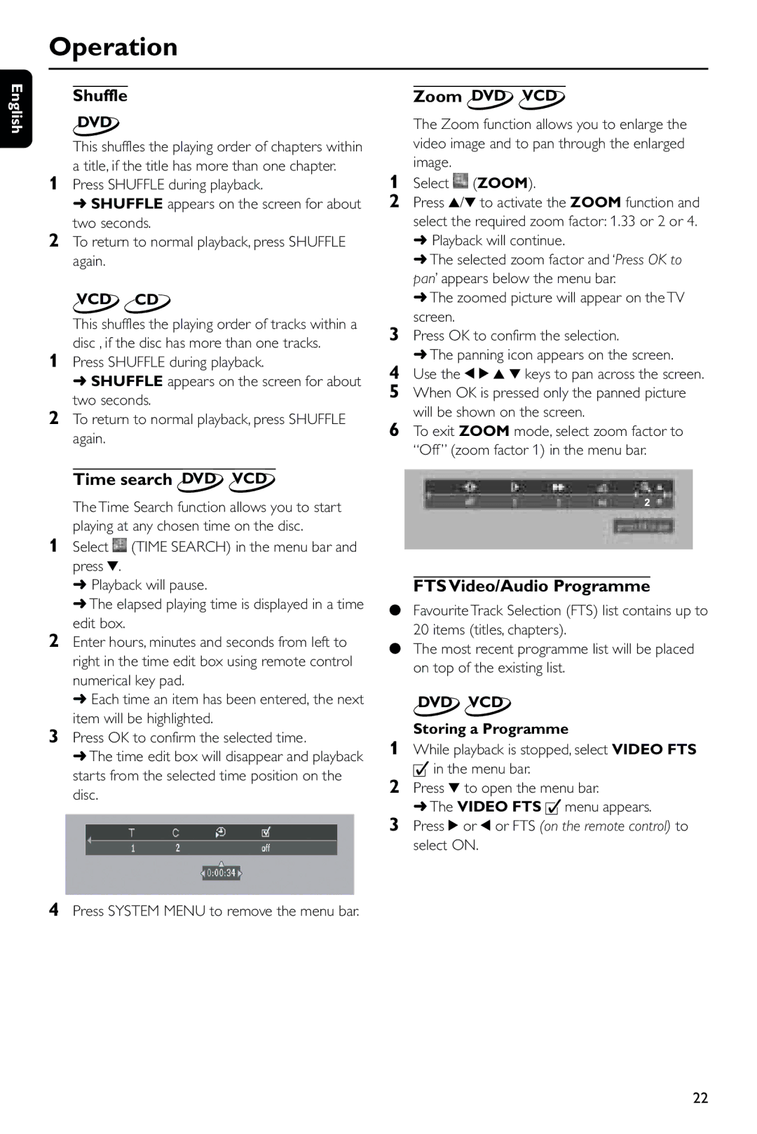 Philips DVD743/001 manual Shuffle, Time search DVD VCD, FTS Video/Audio Programme, Zoom DVD VCD, Storing a Programme 