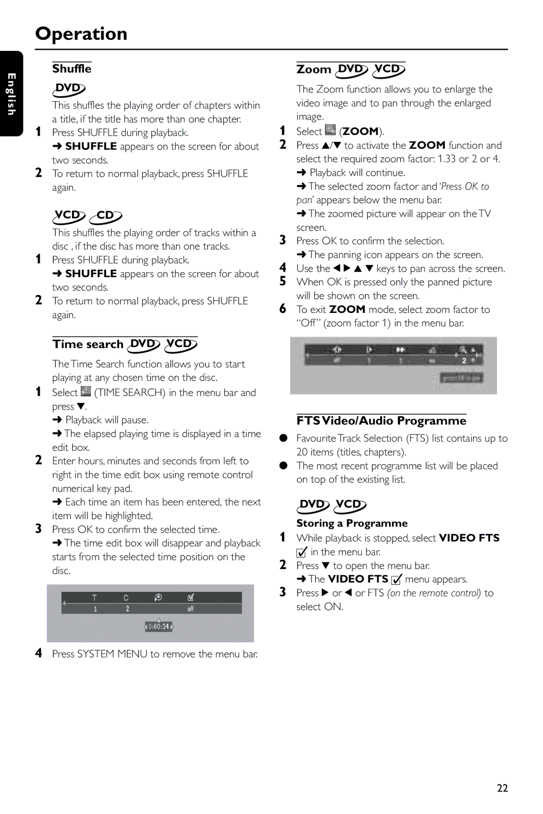 Philips DVD743HC/021 manual Shuffle, Time search DVD VCD, FTS Video/Audio Programme, Zoom DVD VCD, Storing a Programme 