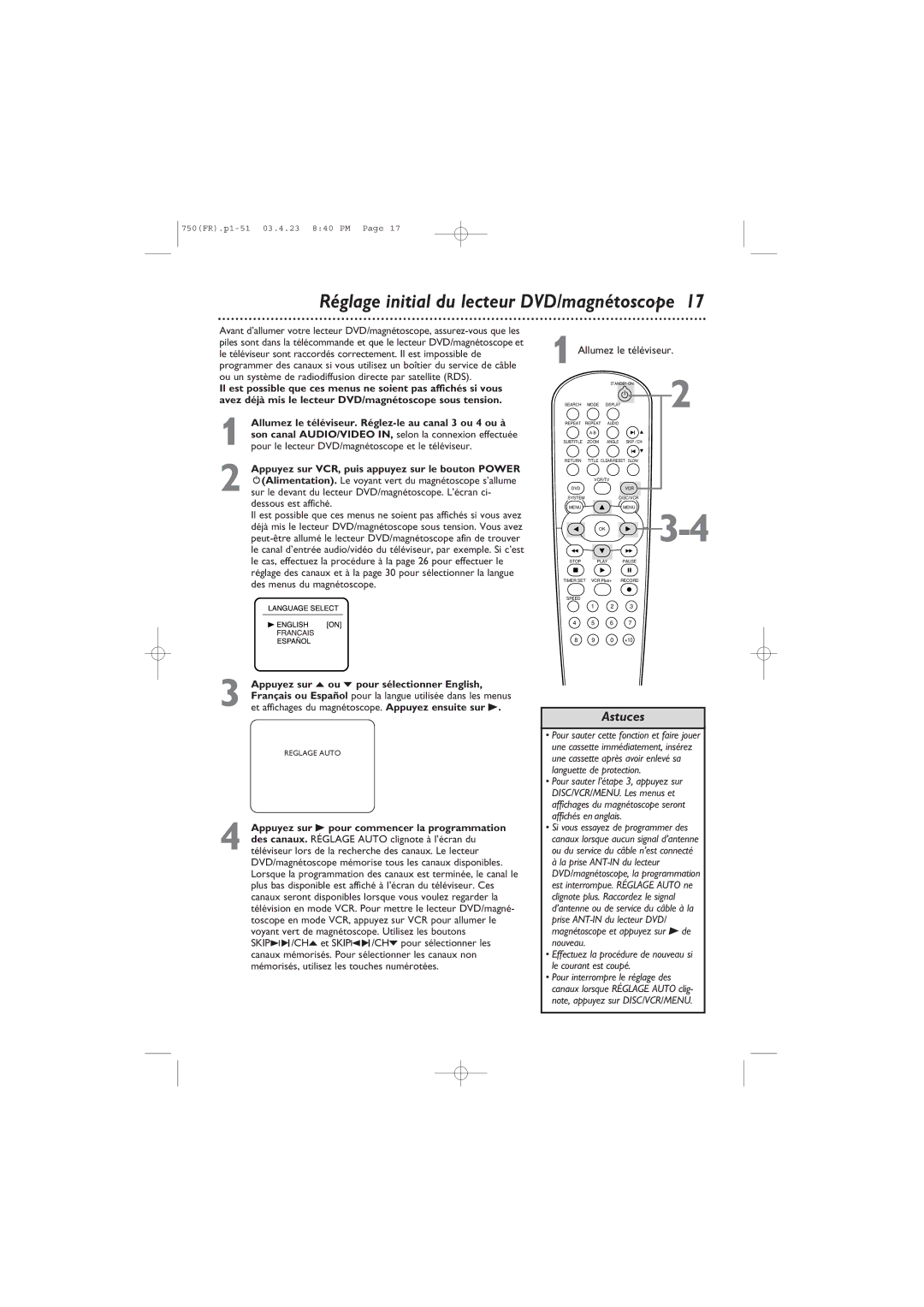 Philips DVD750VR owner manual Réglage initial du lecteur DVD/magnétoscope, Allumez le téléviseur 