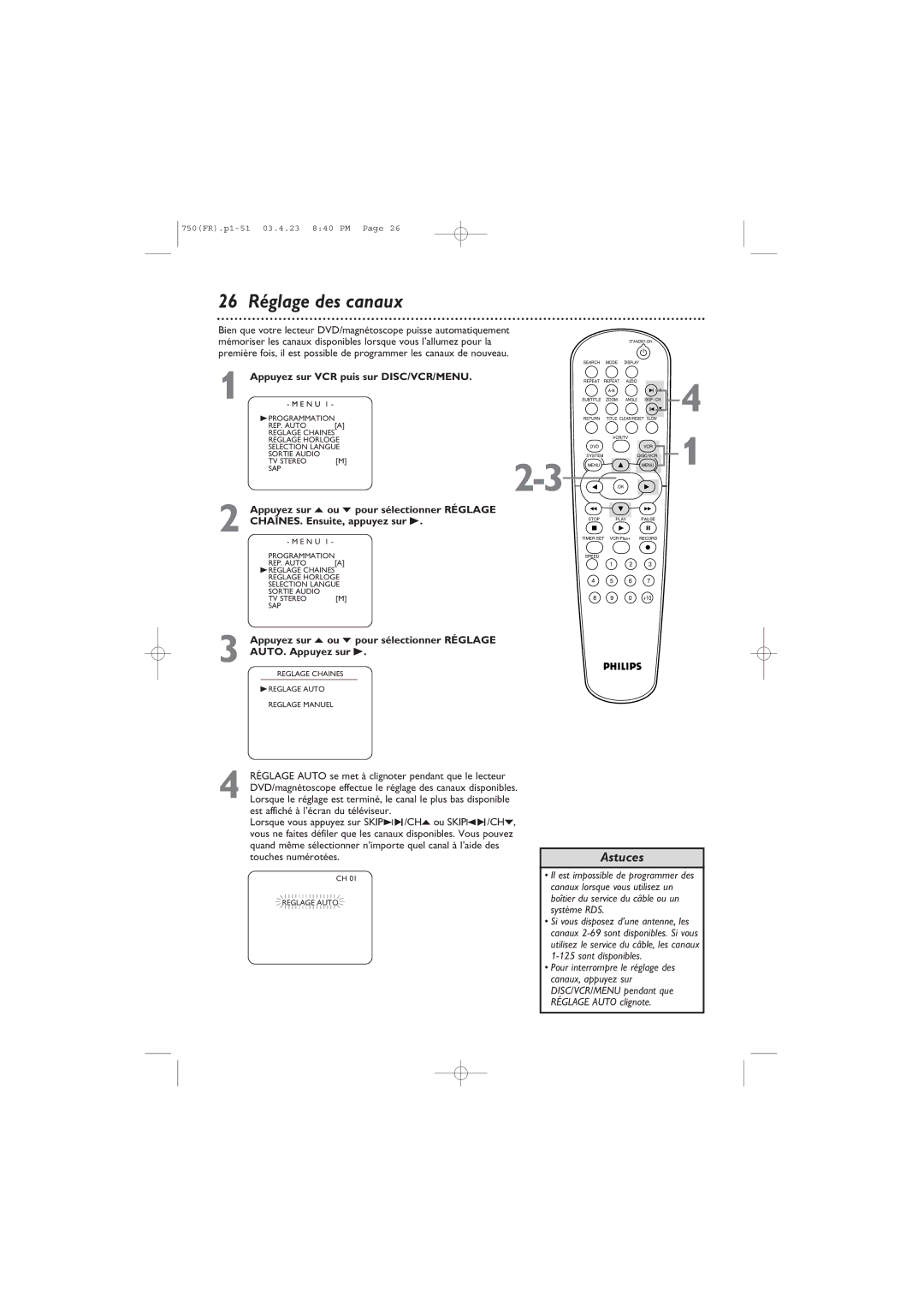 Philips DVD750VR owner manual 26 Réglage des canaux, Appuyez sur VCR puis sur DISC/VCR/MENU 