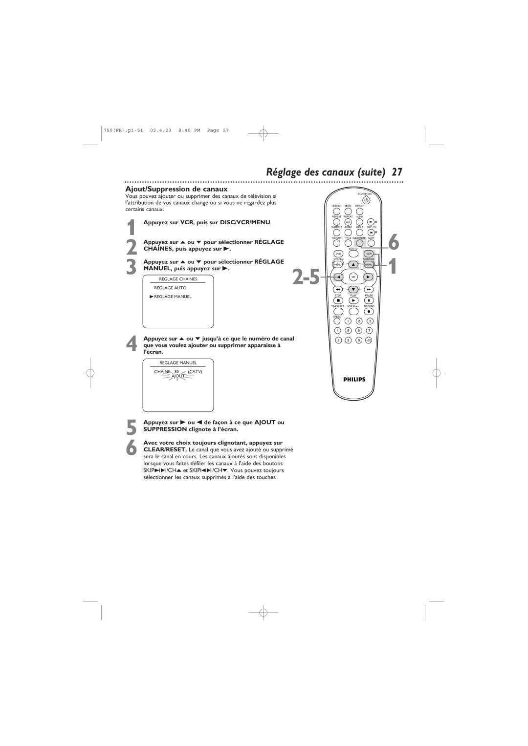 Philips DVD750VR owner manual Réglage des canaux suite, Ajout/Suppression de canaux 