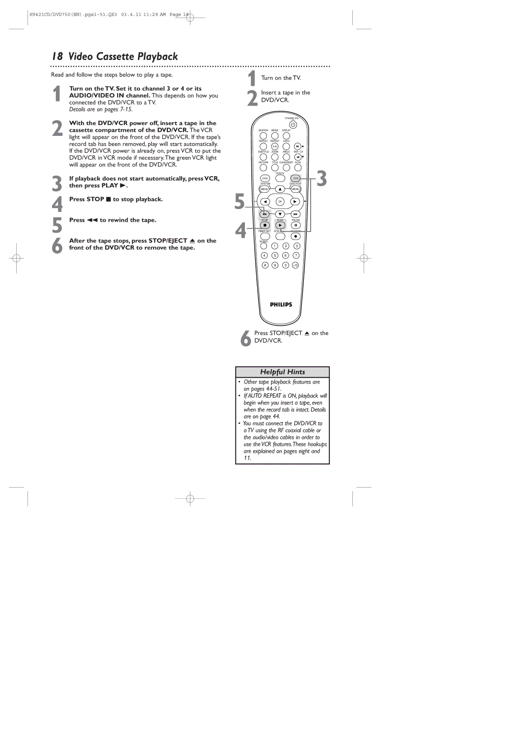 Philips DVD750VR owner manual Video Cassette Playback, Read and follow the steps below to play a tape, Details are on pages 