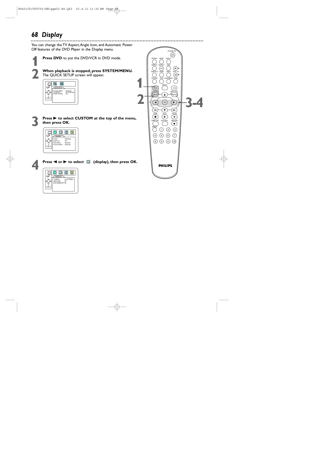 Philips DVD750VR owner manual Display, When playback is stopped, press SYSTEM/MENU, Quick Setup screen will appear 