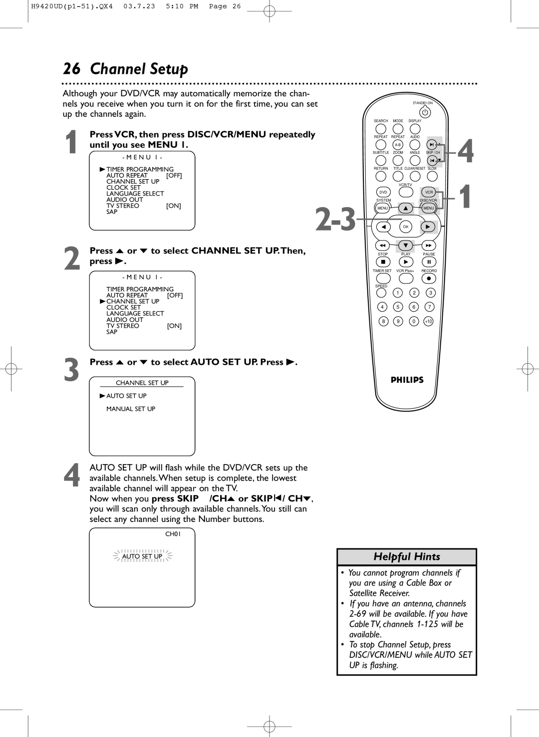 Philips DVD750VR/17 owner manual Channel Setup, Press VCR, then press DISC/VCR/MENU repeatedly, Until you see Menu 