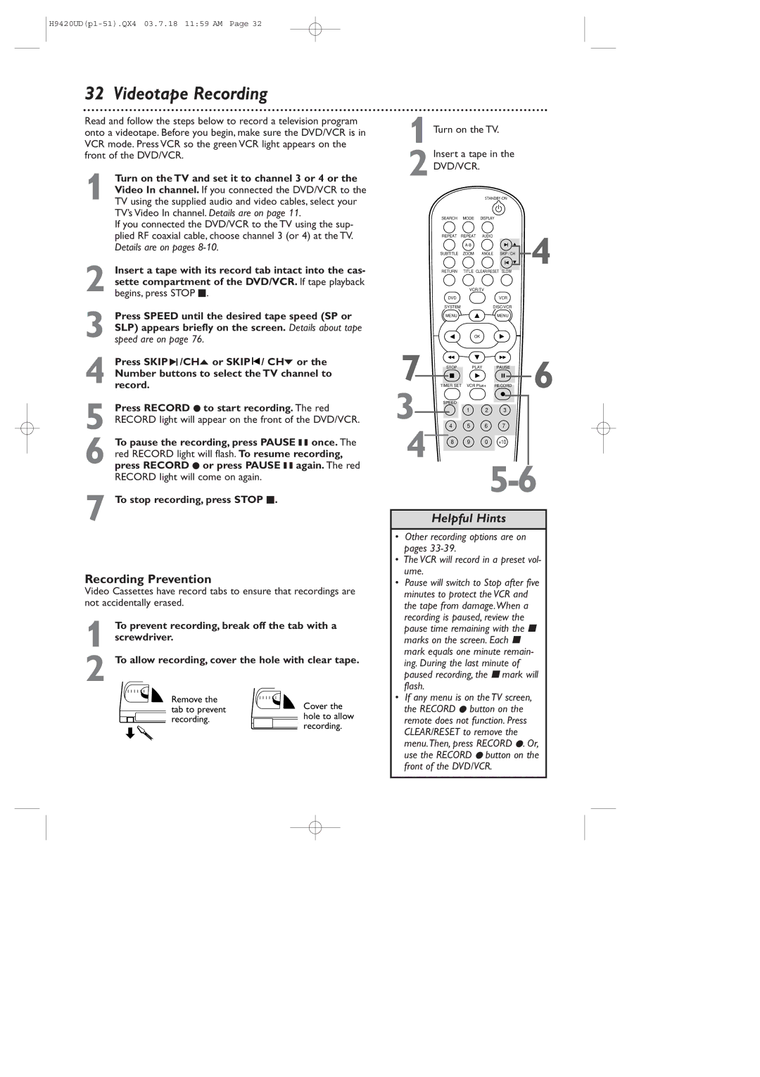 Philips DVD750VR/17 owner manual Videotape Recording, Recording Prevention, Turn on the TV Insert a tape in the DVD/VCR 