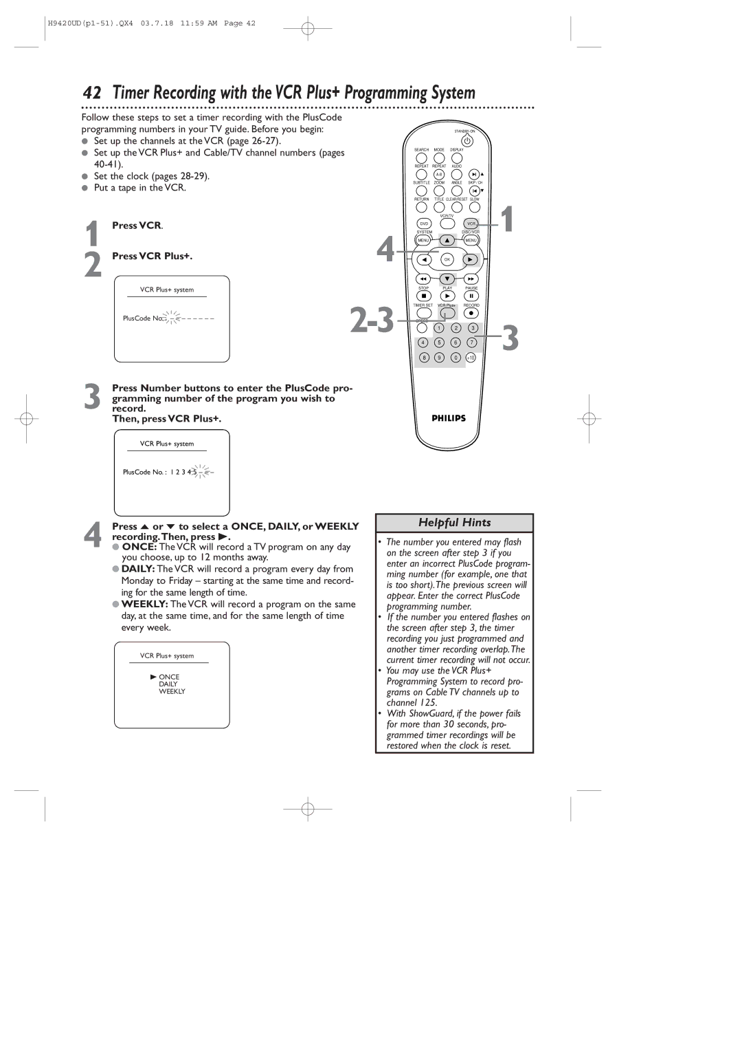 Philips DVD750VR/17 owner manual Press o or p to select a ONCE, DAILY, or Weekly, Recording.Then, press B 