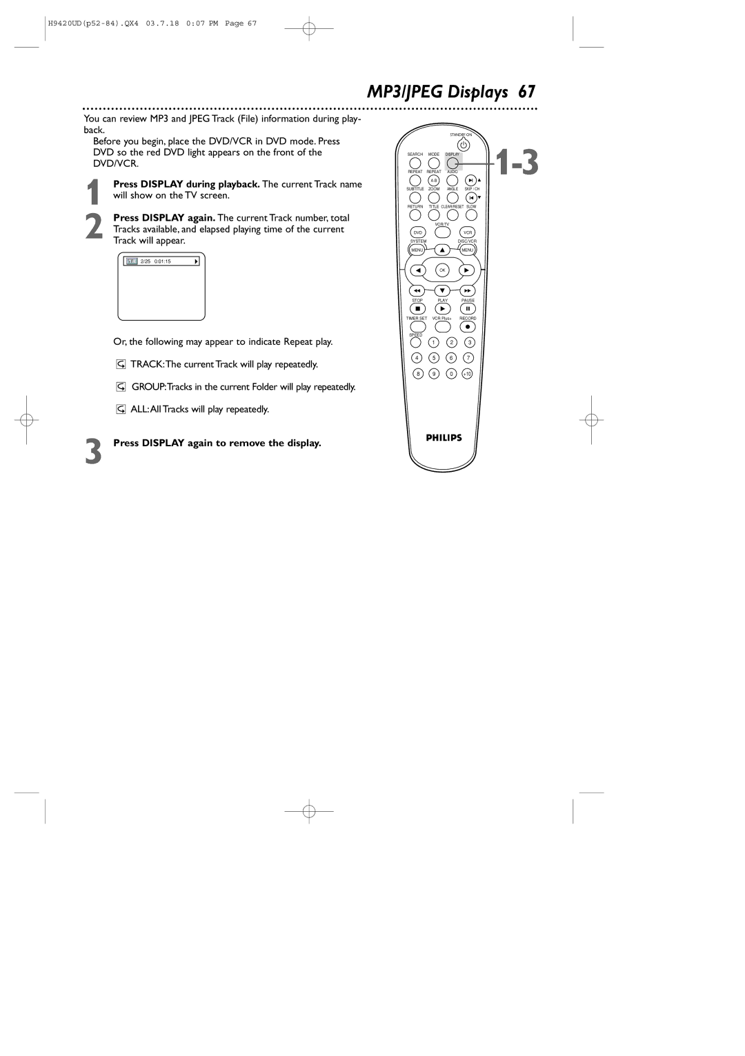 Philips DVD750VR/17 owner manual MP3/JPEG Displays, Press Display again to remove the display 