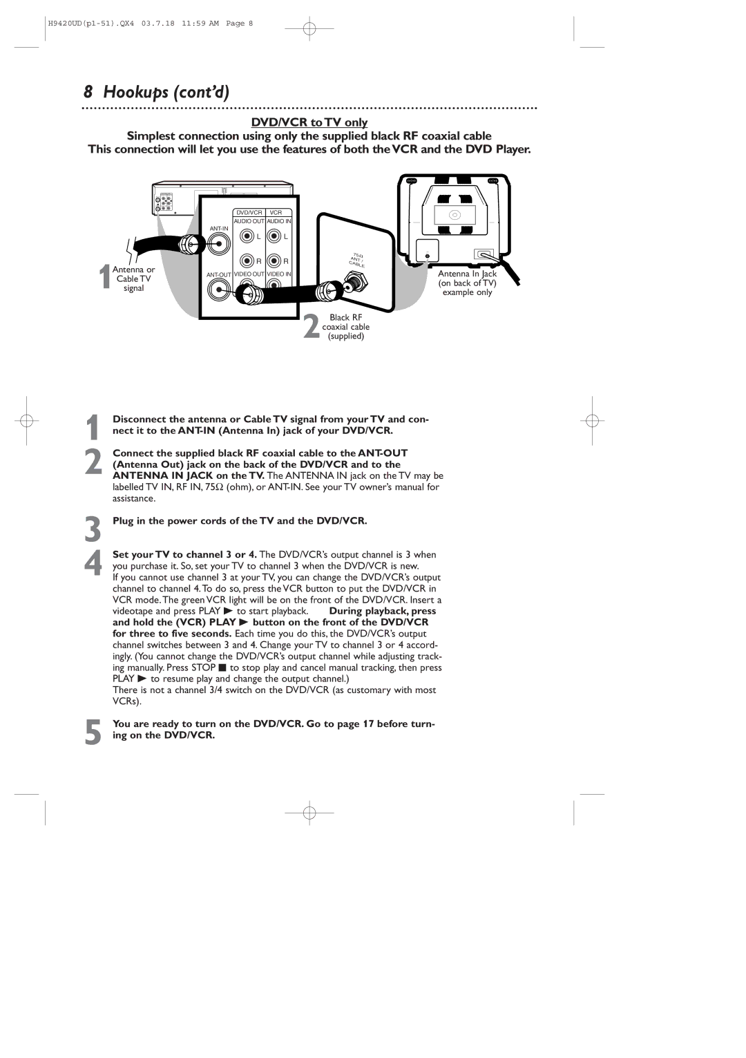 Philips DVD750VR/17 owner manual Hookups cont’d, Videotape and press Play B to start playback, During playback, press 