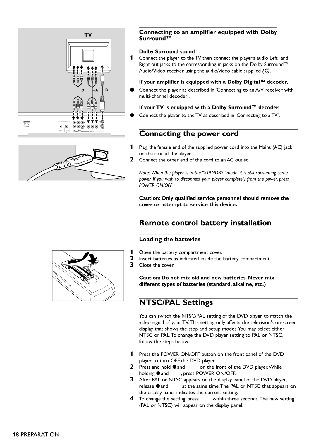 Philips DVD751 manual Connecting the power cord, Remote control battery installation, NTSC/PAL Settings 