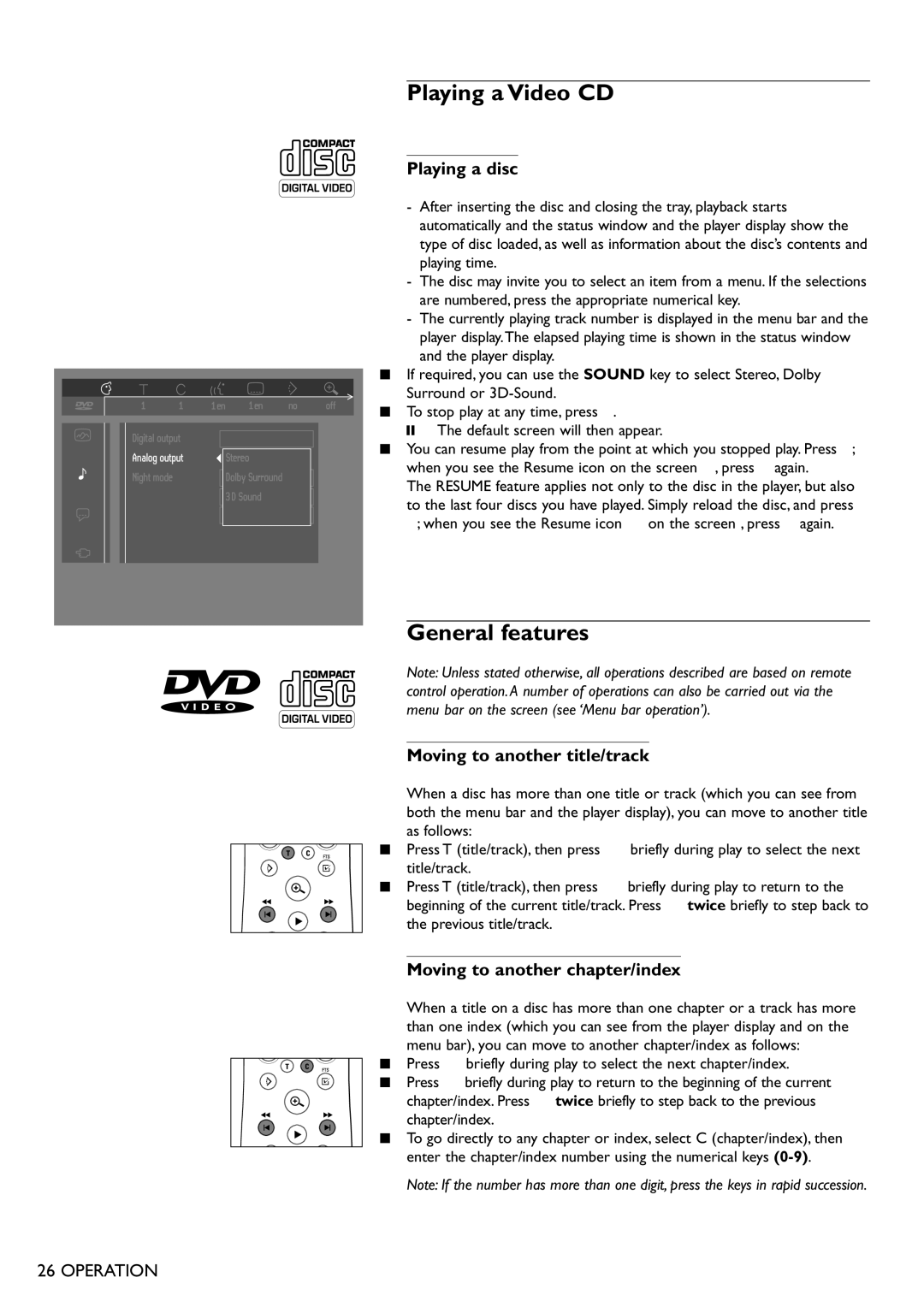 Philips DVD751 manual Playing a Video CD, General features, Playing a disc, Moving to another title/track 