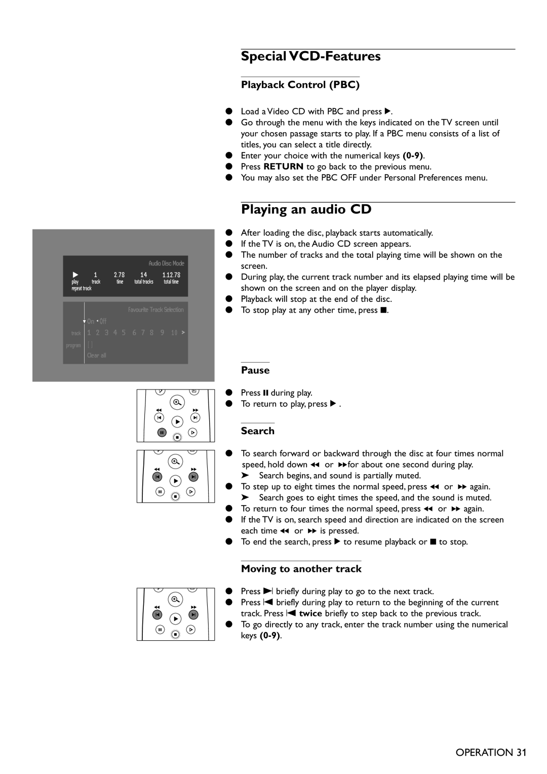 Philips DVD751 manual Special VCD-Features, Playing an audio CD, Playback Control PBC, Pause, Moving to another track 