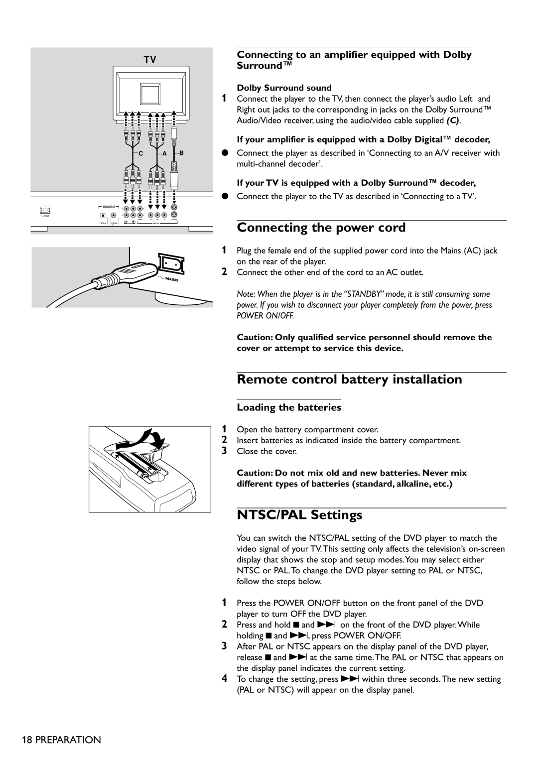 Philips DVD751 manual Connecting the power cord, Remote control battery installation, NTSC/PAL Settings, Preparation 