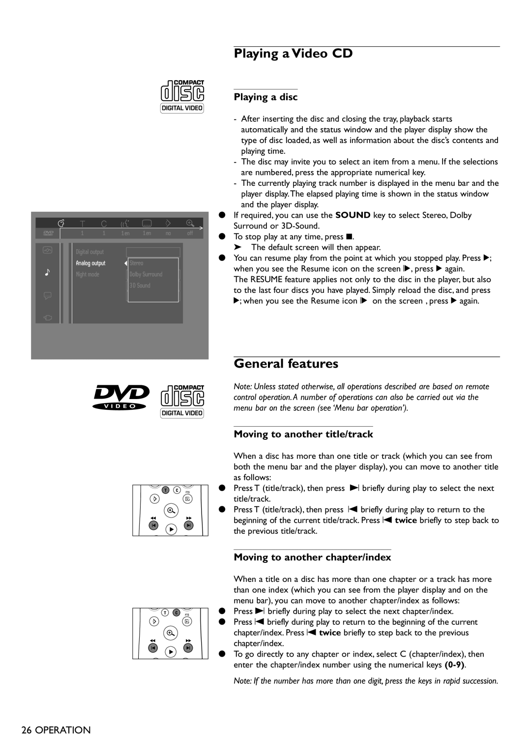 Philips DVD751 manual Playing a Video CD, General features, Playing a disc, Moving to another title/track, Operation 