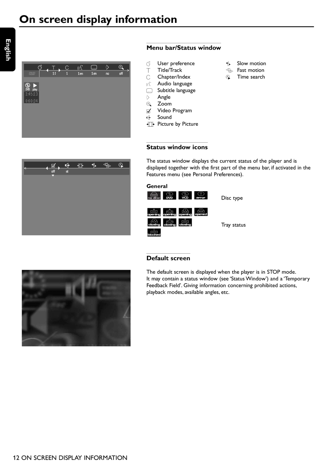 Philips DVD755/05 On screen display information, Menu bar/Status window, Status window icons, Default screen, General 