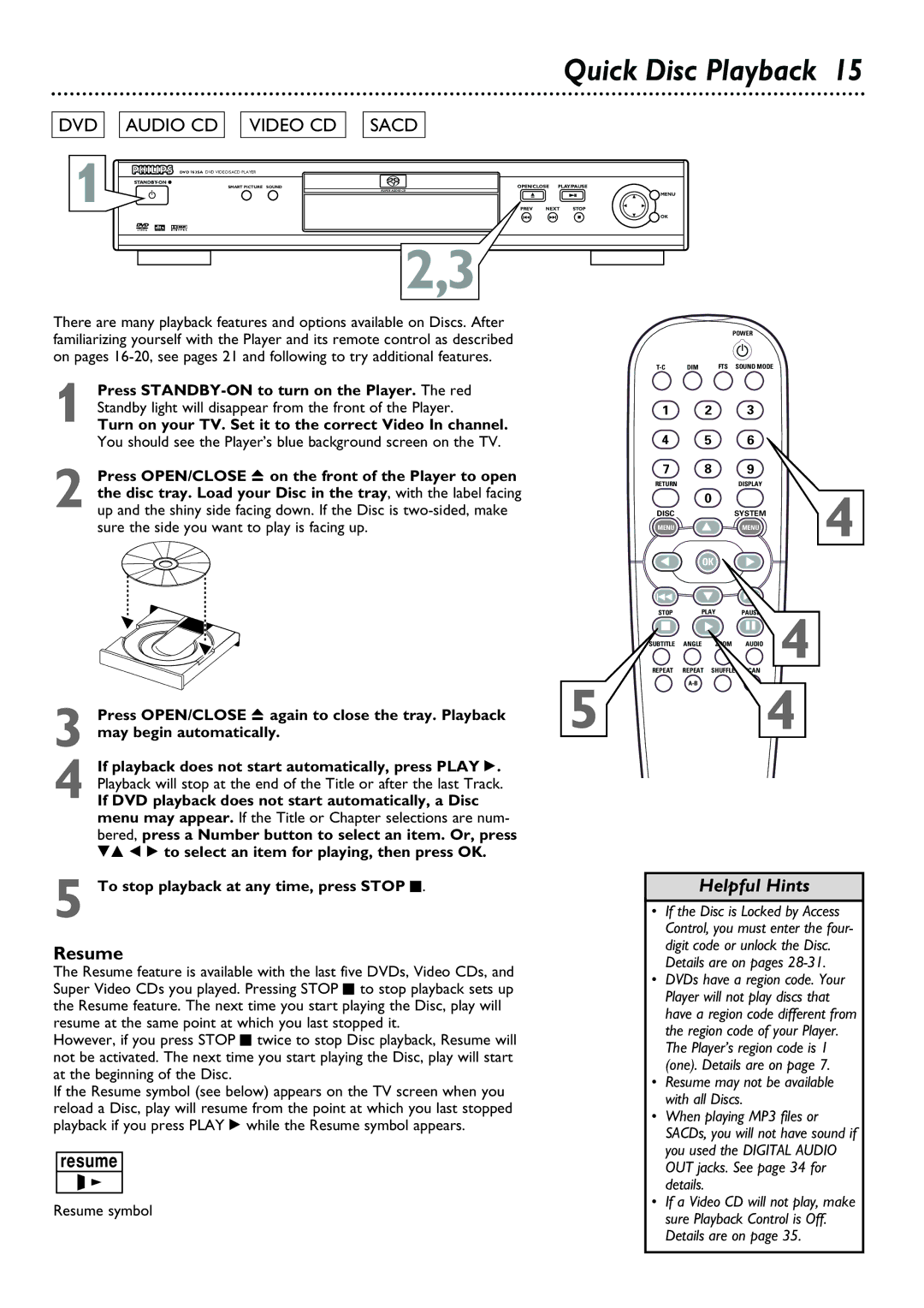 Philips DVD763SA owner manual Quick Disc Playback, Resume 