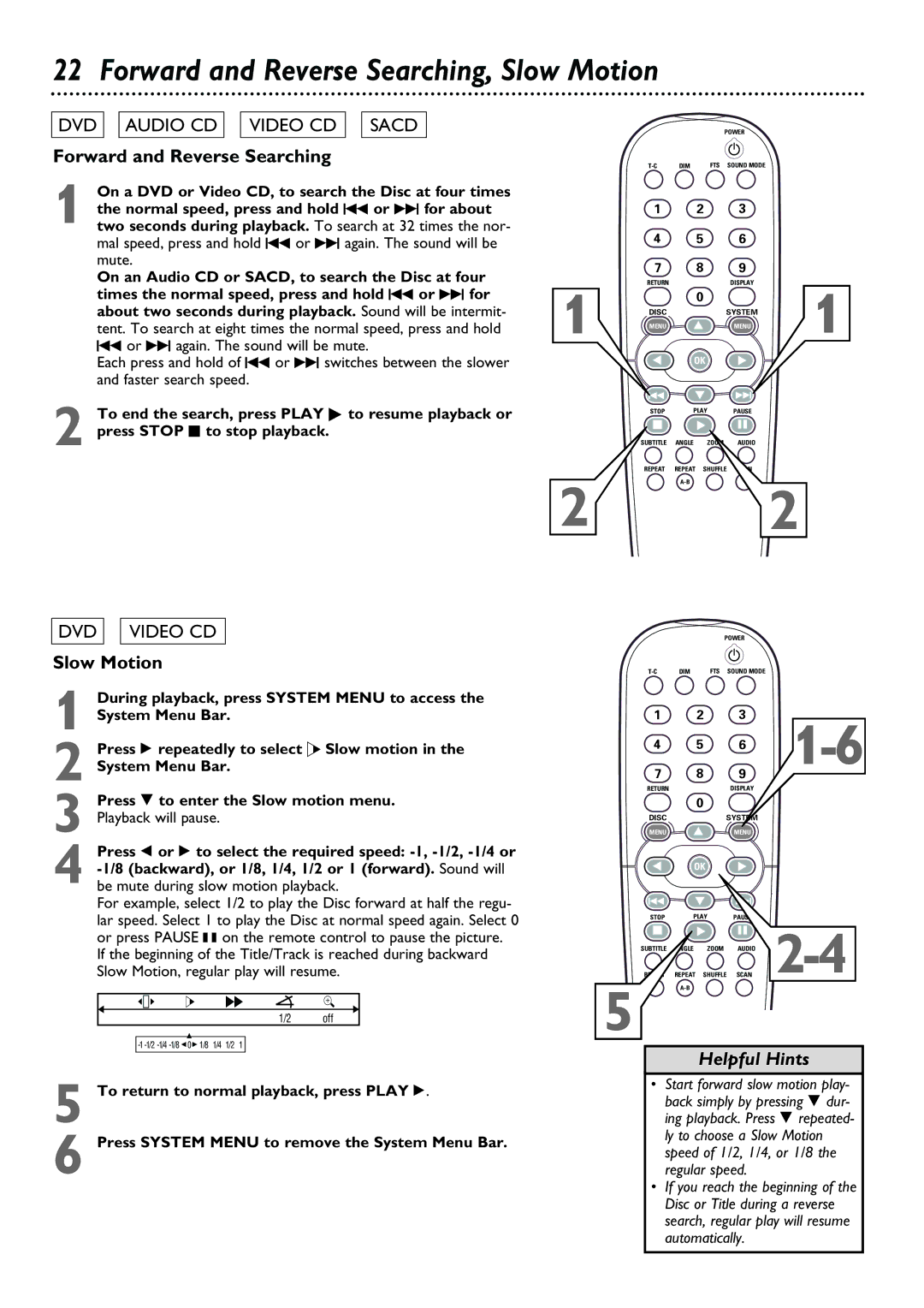 Philips DVD763SA owner manual Forward and Reverse Searching, Slow Motion 