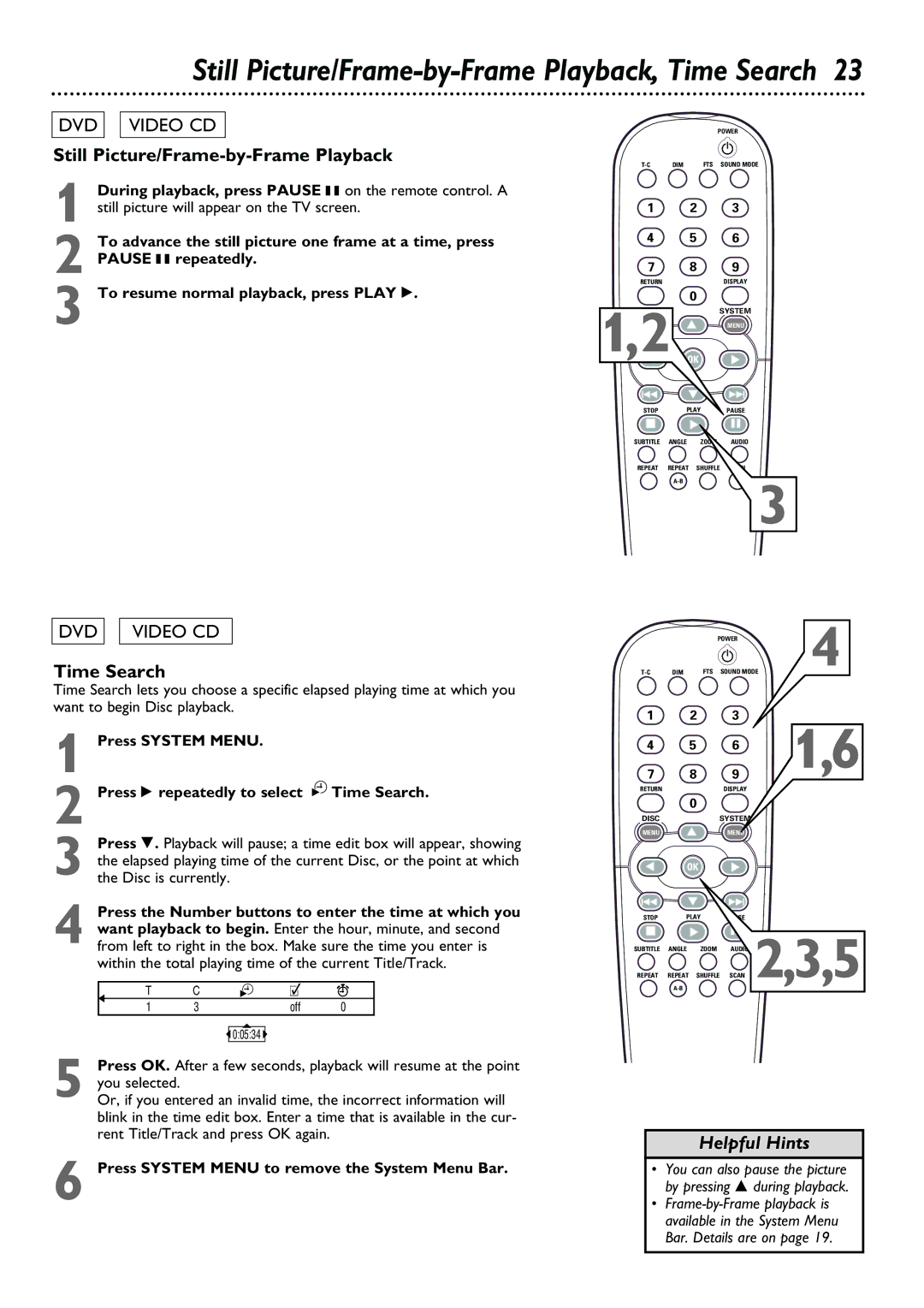 Philips DVD763SA owner manual Still Picture/Frame-by-Frame Playback, Time Search 