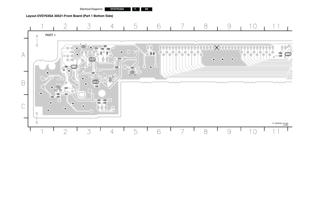 Philips DVD763SA/051, DVD763SA/001 manual Layout DVD763SA 30521-Front Board Part 1 Bottom Side, CL 2653203921a.eps, 210302 