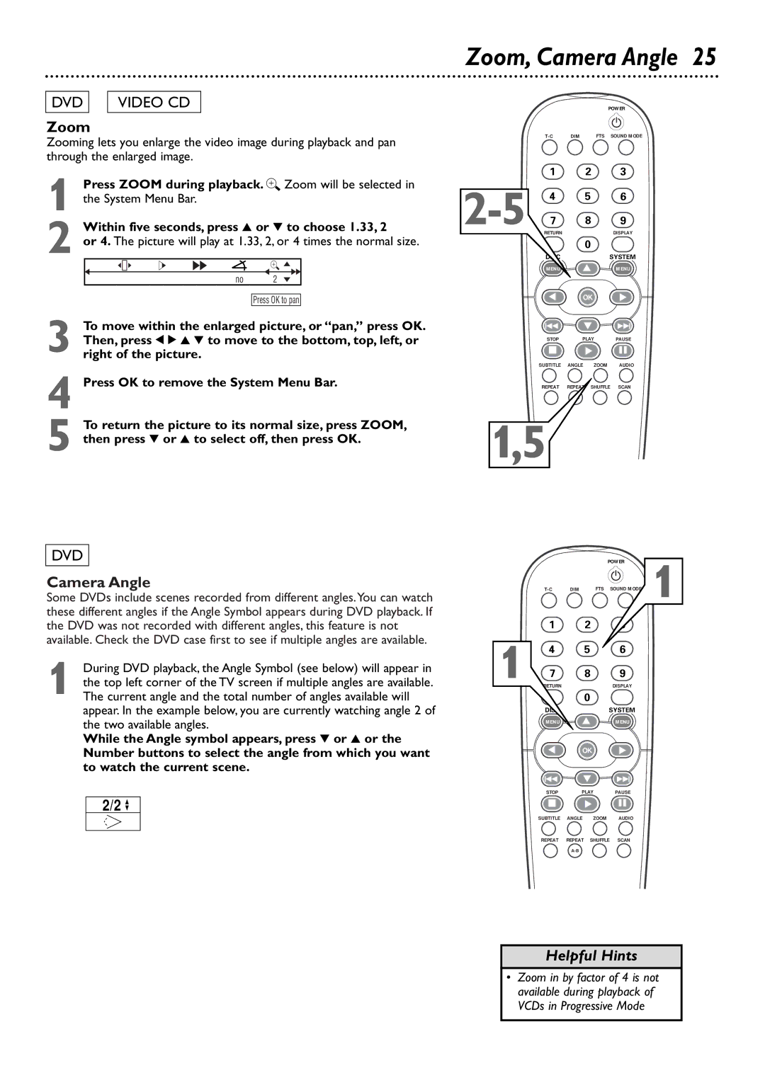 Philips DVD765SA owner manual Zoom, Camera Angle, Press Zoom during playback. a Zoom will be selected 