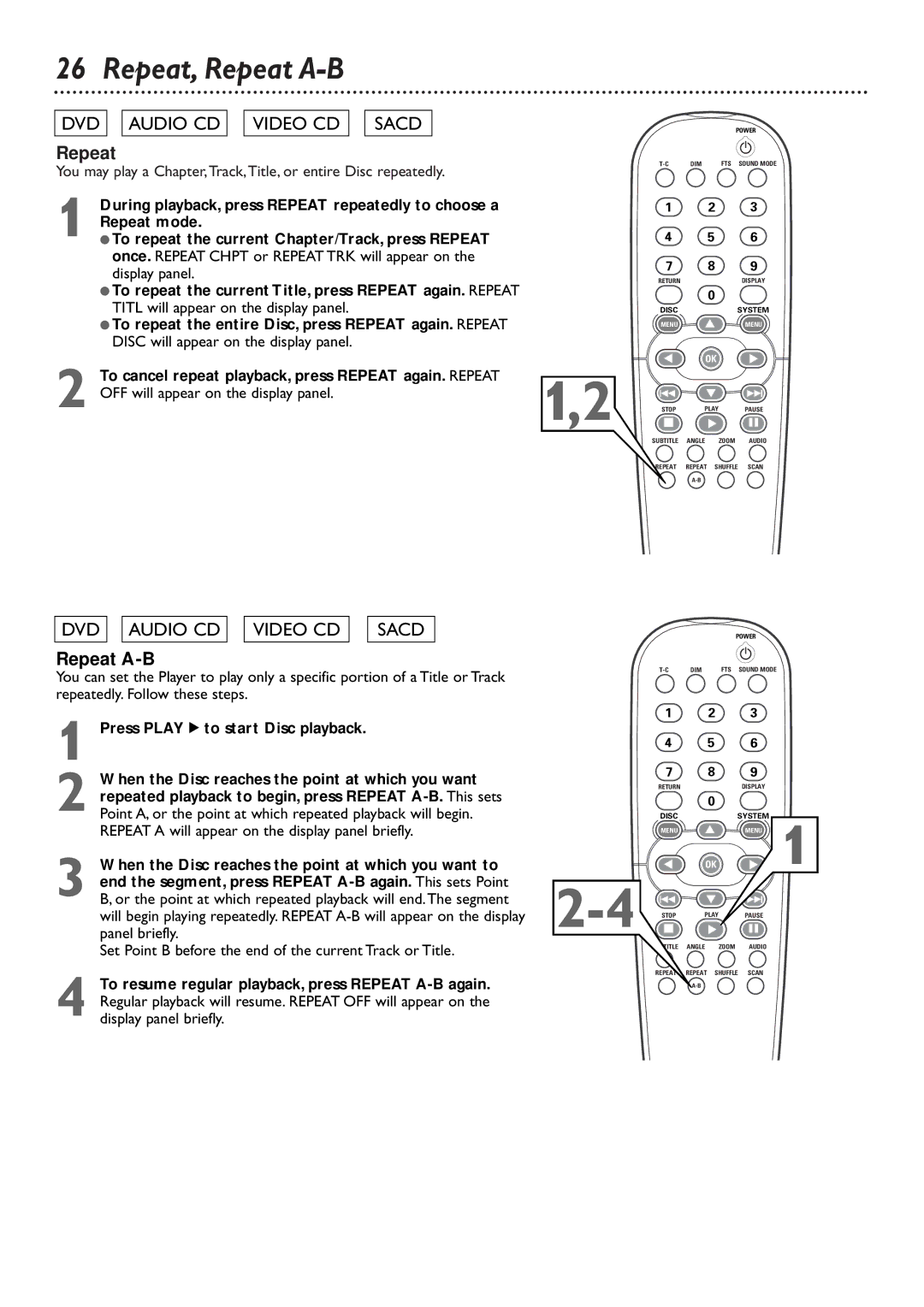 Philips DVD765SA owner manual Repeat, Repeat A-B, Repeat mode, To repeat the current Chapter/Track, press Repeat 