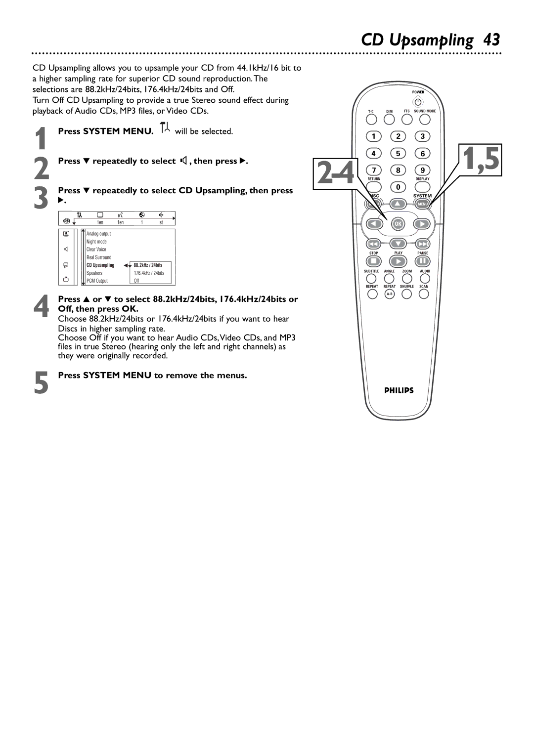 Philips DVD765SA owner manual Press 4 repeatedly to select CD Upsampling, then press 