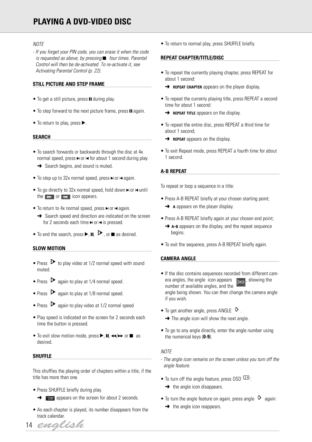 Philips DVD7X0 manual Still Picture and Step Frame, Search, Slow Motion, Shuffle, Repeat CHAPTER/TITLE/DISC, Camera Angle 