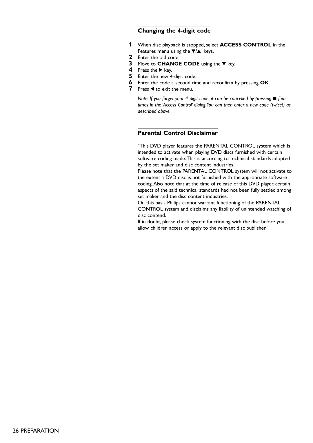 Philips DVD865 manual Changing the 4-digit code, Parental Control Disclaimer 