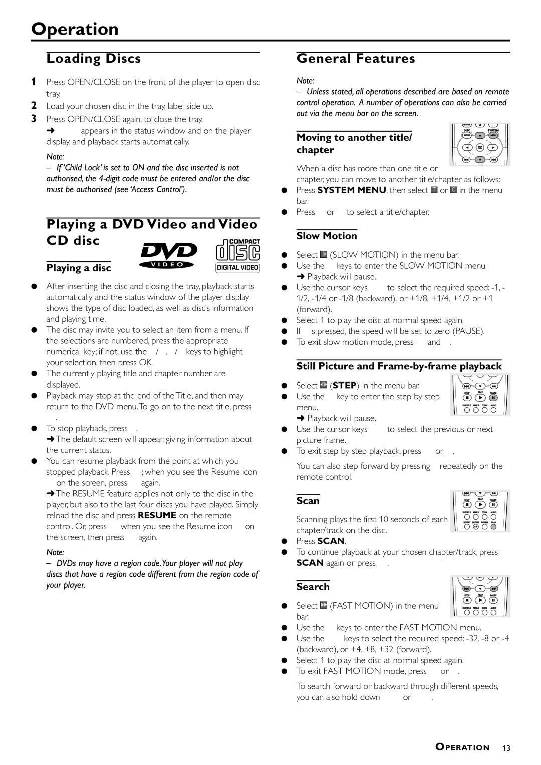 Philips DVD870P/051 owner manual Operation, Loading Discs, Playing a DVD Video and Video CD disc, General Features 