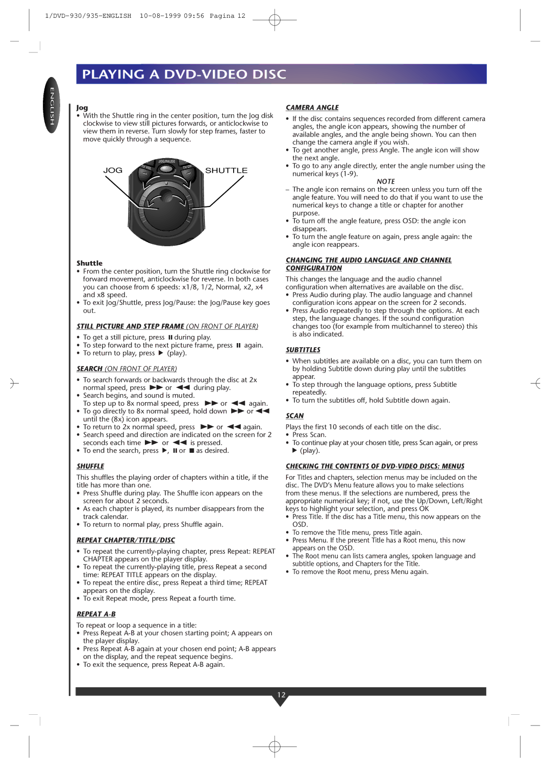 Philips DVD935/05 Camera Angle, Still Picture and Step Frame on Front of Player, Shuffle, Repeat CHAPTER/TITLE/DISC, Scan 