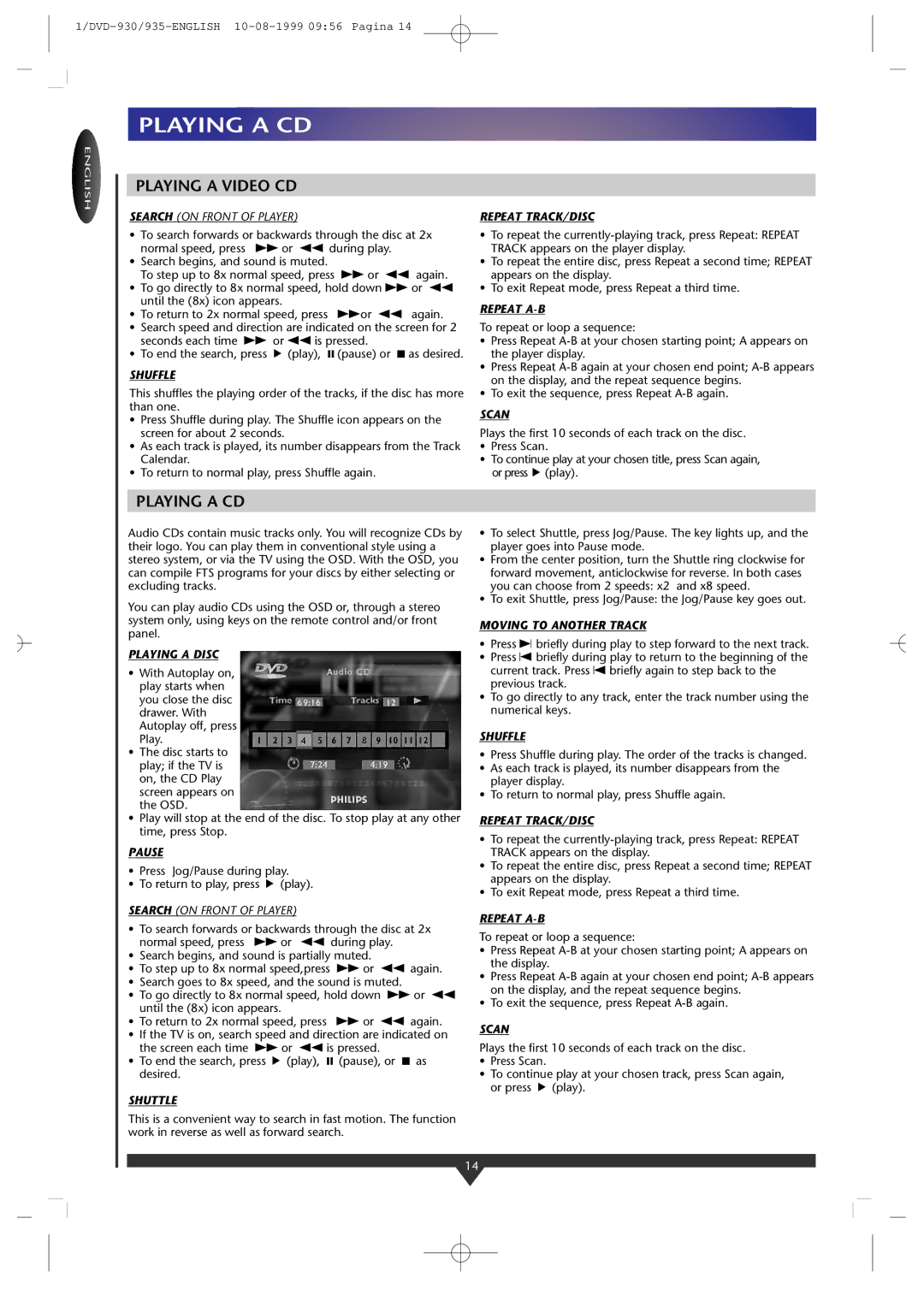Philips DVD935/05, DVD-930 manual Playing a CD, Repeat TRACK/DISC, Pause, Shuttle 