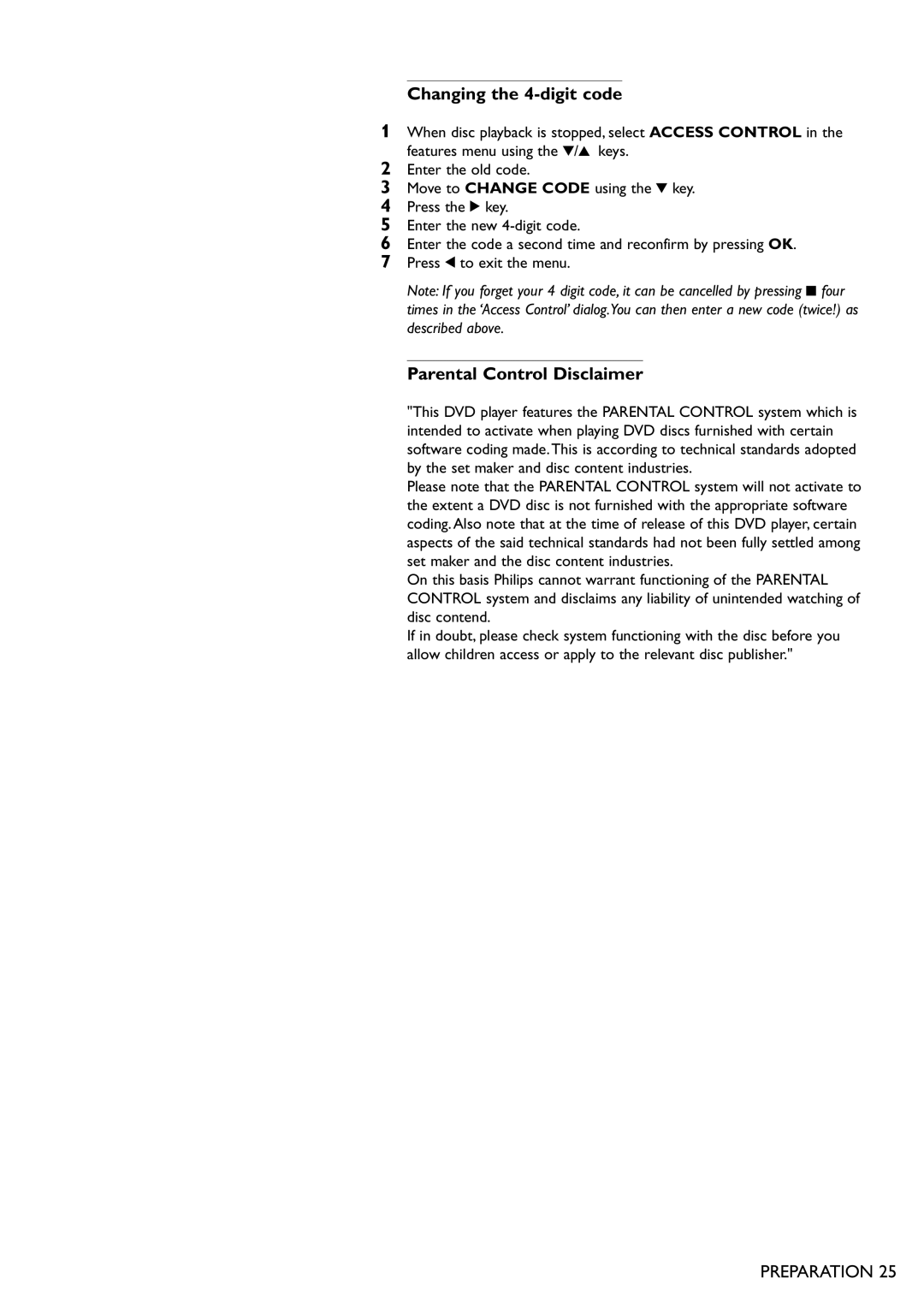 Philips DVD940 manual Changing the 4-digit code, Parental Control Disclaimer 