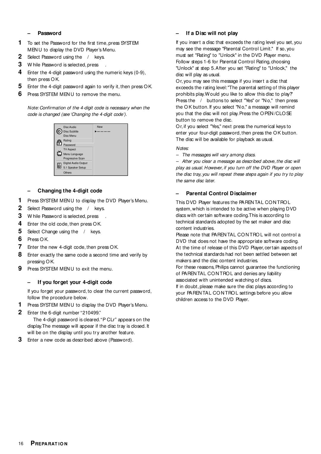 Philips DVD953 owner manual Password, Changing the 4-digit code, If you forget your 4-digit code, If a Disc will not play 