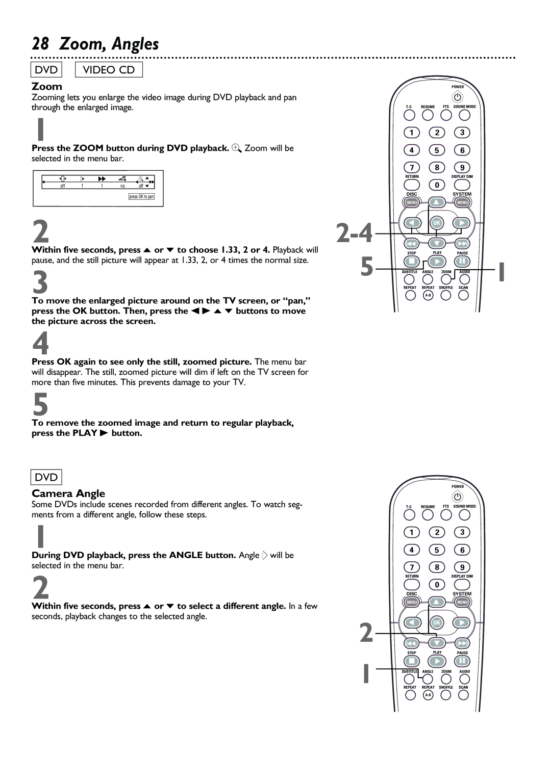 Philips DVD962SA owner manual Zoom, Angles, Camera Angle, Press the Zoom button during DVD playback. a Zoom will be 