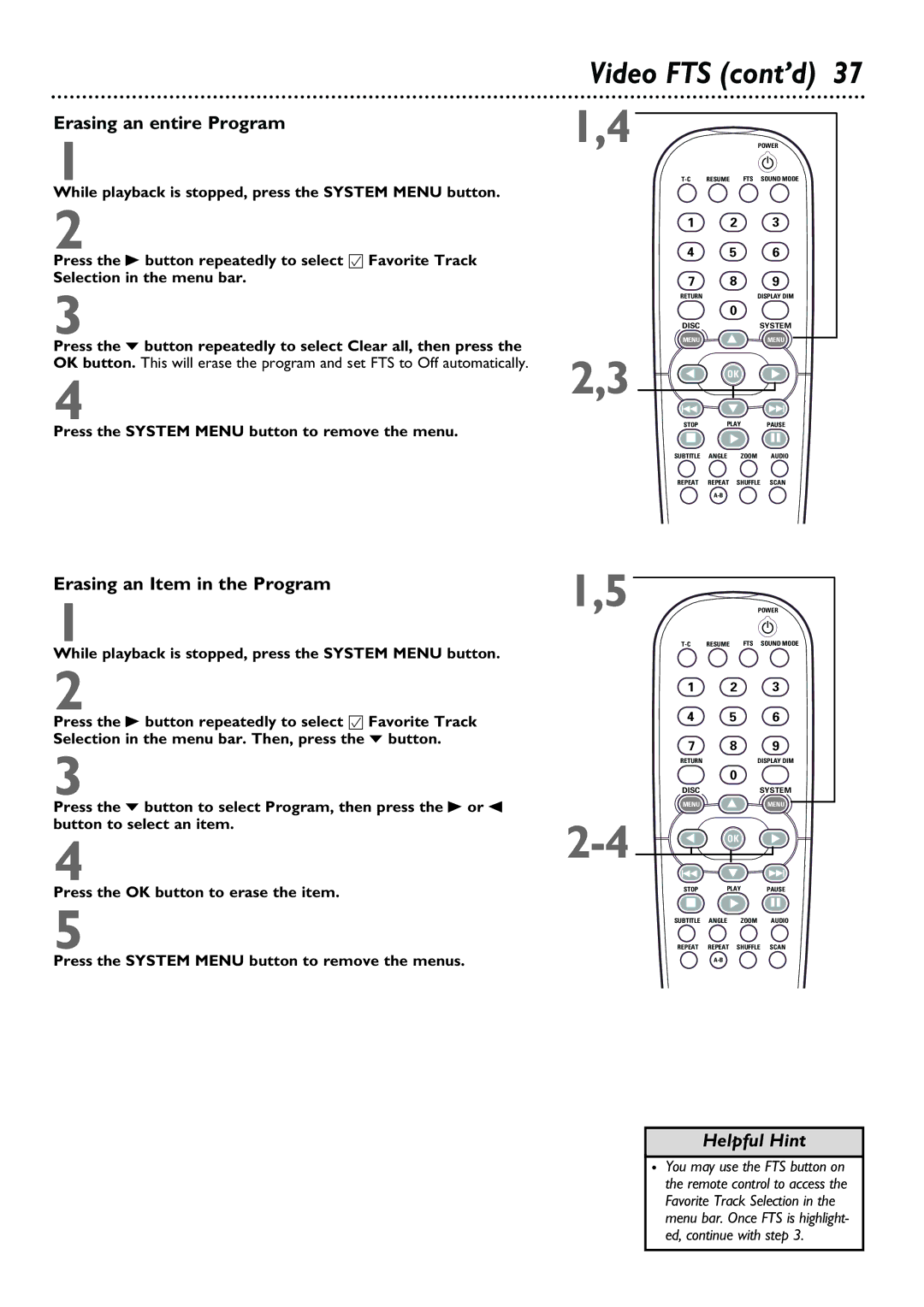 Philips DVD962SA owner manual Video FTS cont’d, Erasing an entire Program, Erasing an Item in the Program 