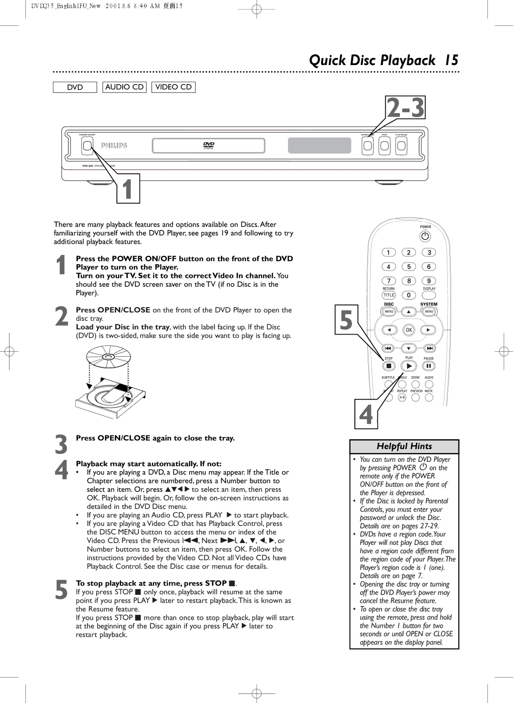 Philips DVDQ35 owner manual Quick Disc Playback, To stop playback at any time, press Stop C 