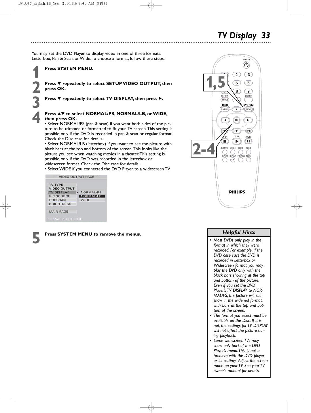 Philips DVDQ35 owner manual TV Display, Press System Menu to remove the menus 