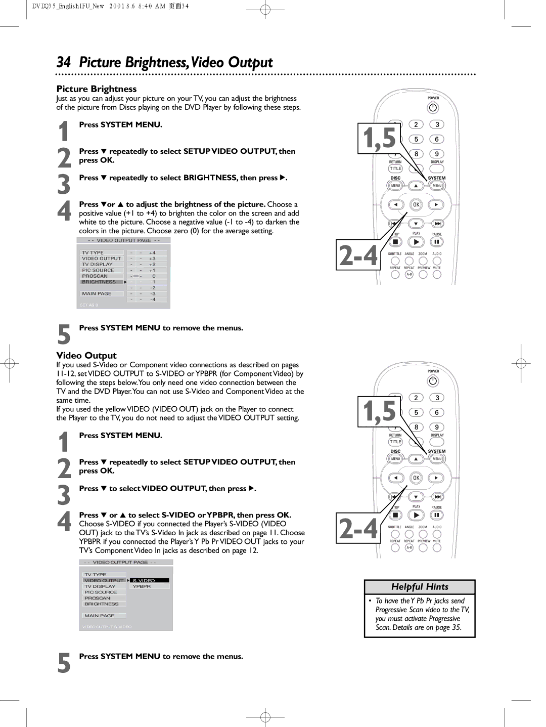 Philips DVDQ35 owner manual Picture Brightness,Video Output 