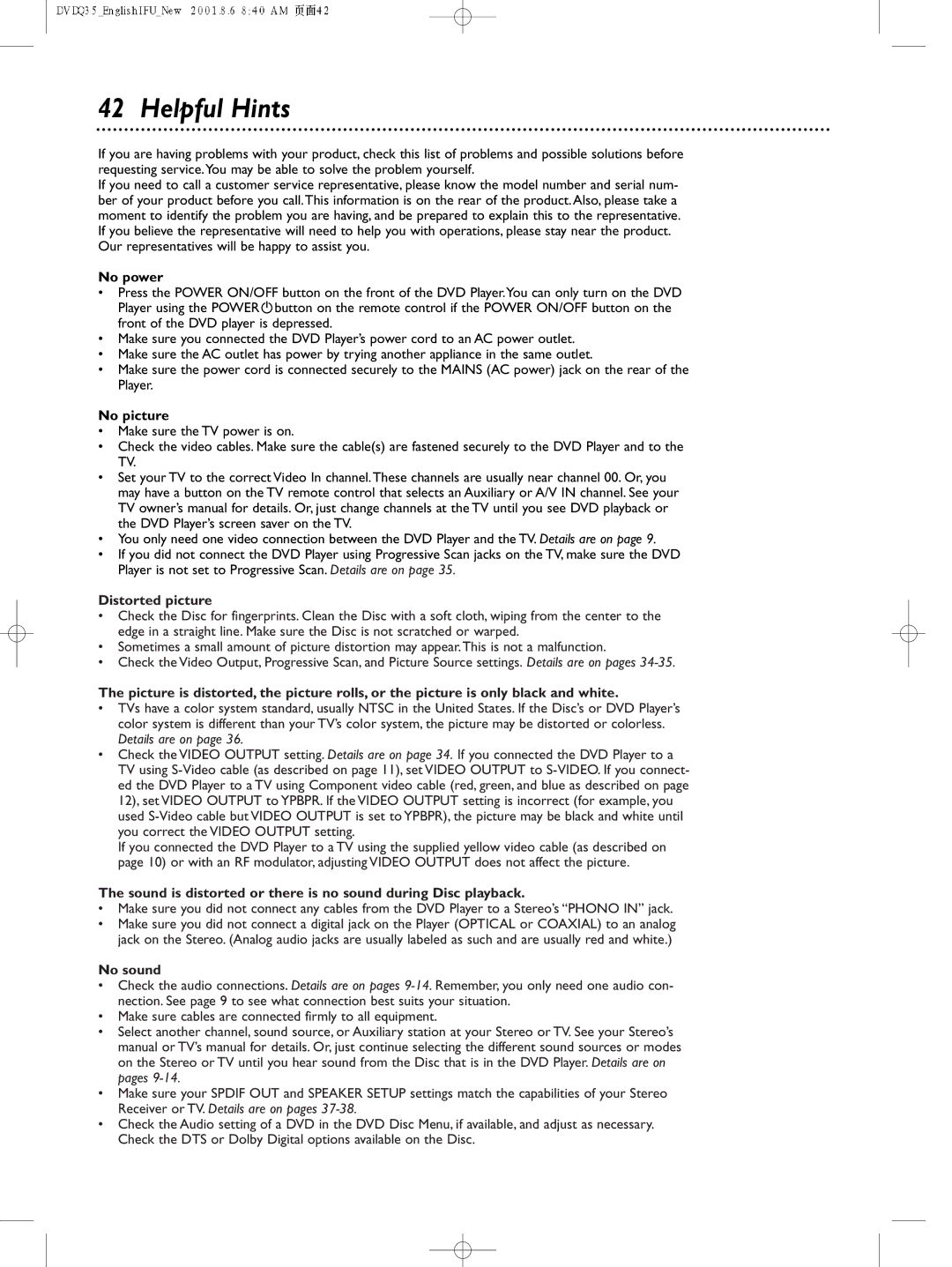 Philips DVDQ35 owner manual Helpful Hints, No power, No picture, Distorted picture, No sound 