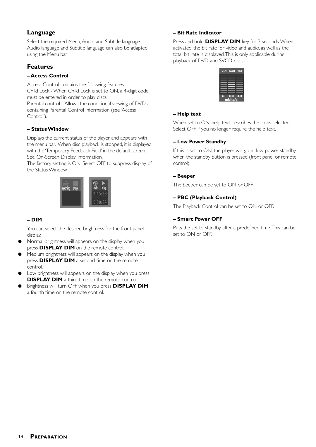 Philips DVDQ40/052 owner manual Access Control, Status Window, Bit Rate Indicator, Help text, Low Power Standby, Beeper 