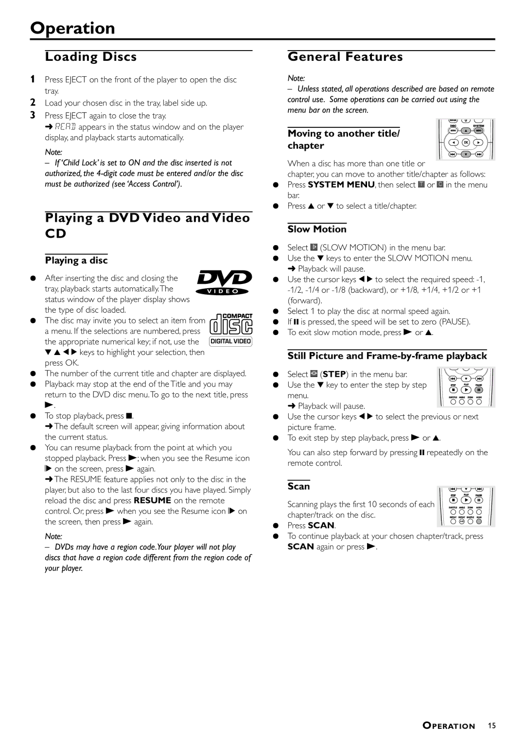 Philips DVDQ40/052 owner manual Operation, Loading Discs, Playing a DVD Video and Video, General Features 