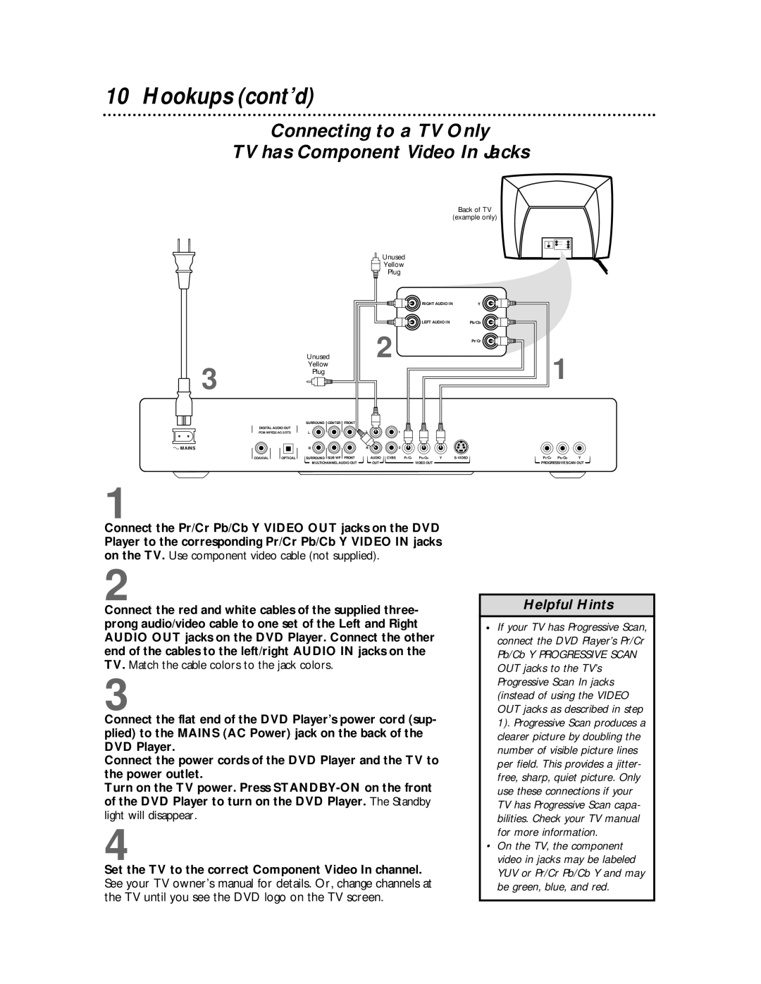 Philips DVDQ50 owner manual Hookups cont’d, Connecting to a TV Only TV has Component Video In Jacks 