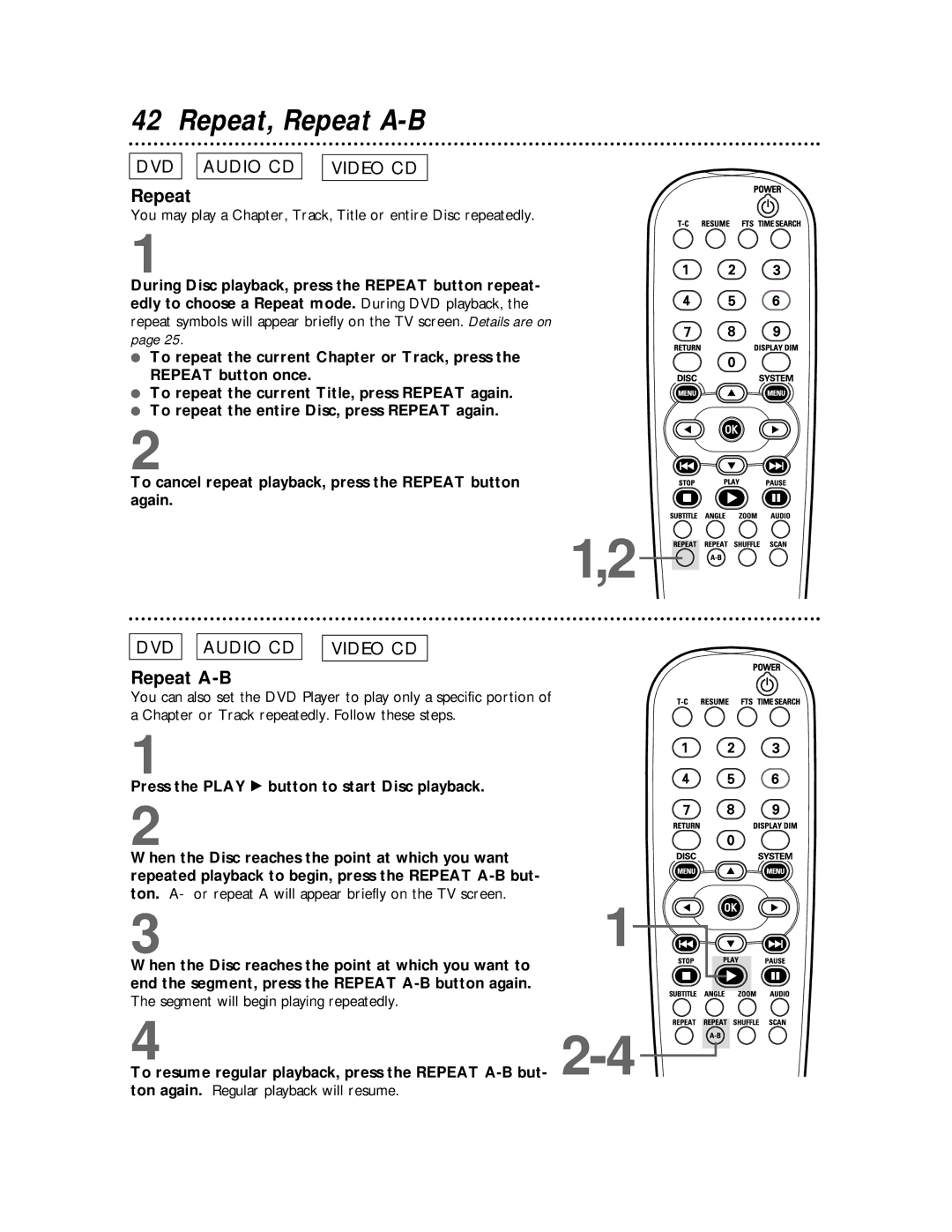 Philips DVDQ50 owner manual Repeat, Repeat A-B, Ton again. Regular playback will resume 