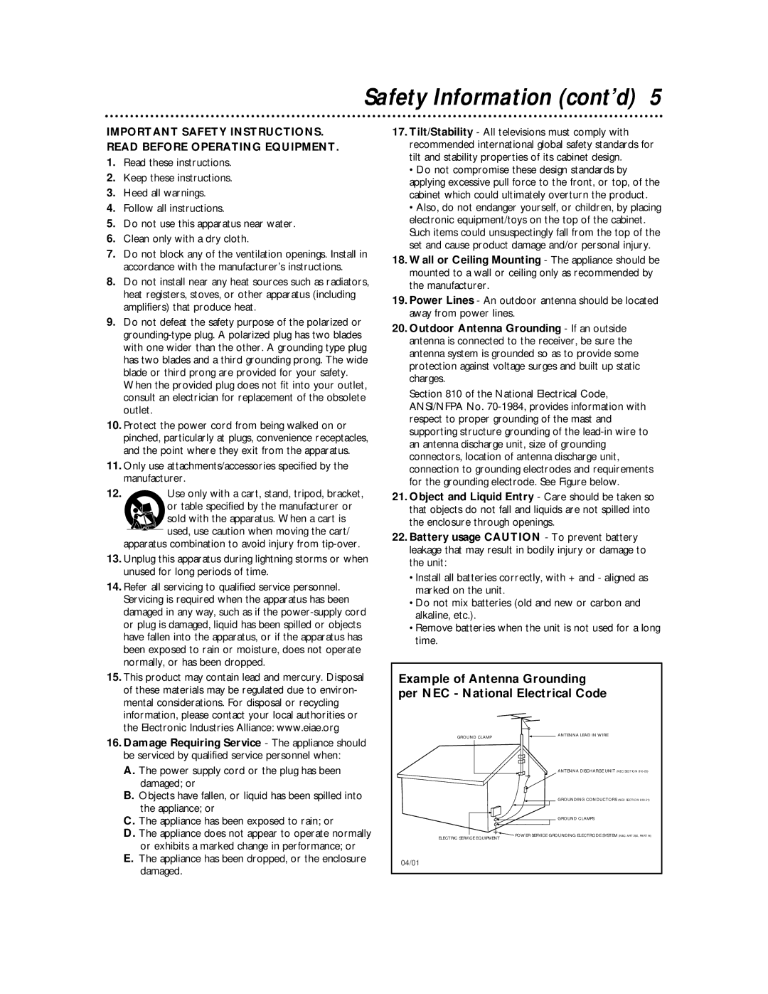 Philips DVDQ50 owner manual Safety Information cont’d, Appliance has been dropped, or the enclosure damaged 