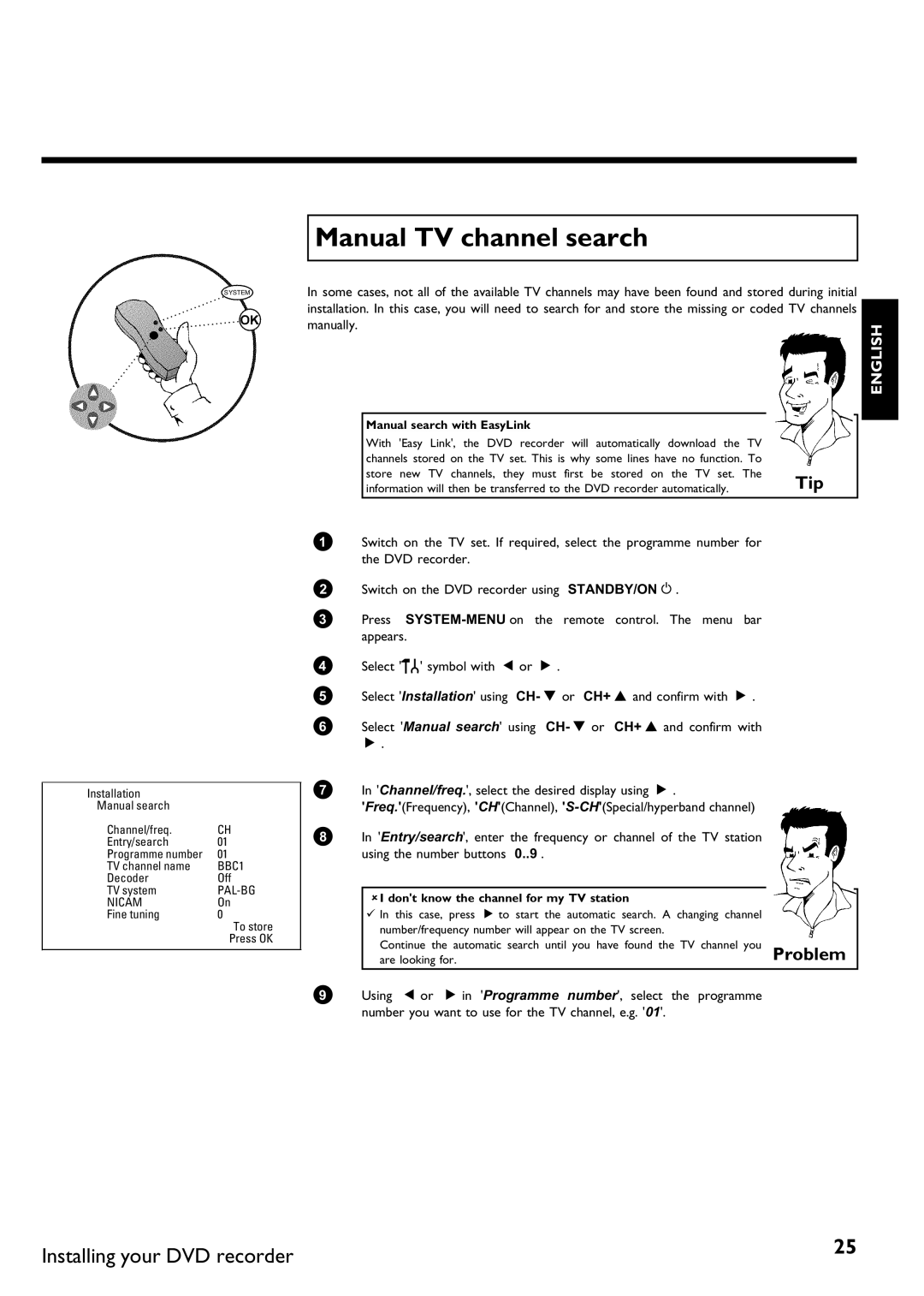 Philips DVDR 70/021 Manual TV channel search, Manual search with EasyLink, AI dont know the channel for my TV station 