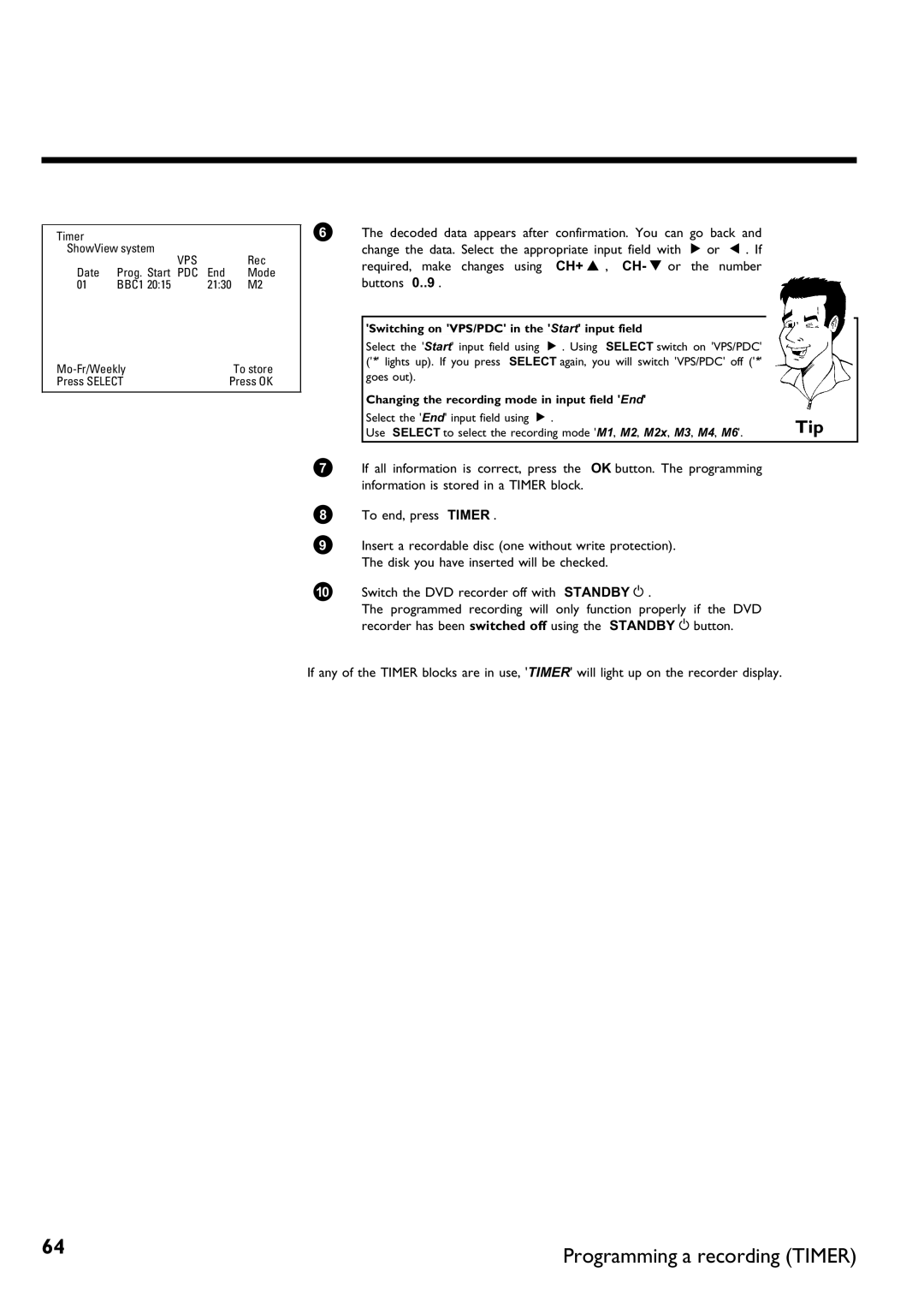 Philips DVDR 70/001, DVDR 70/021 manual Switching on VPS/PDC in the Start input field 