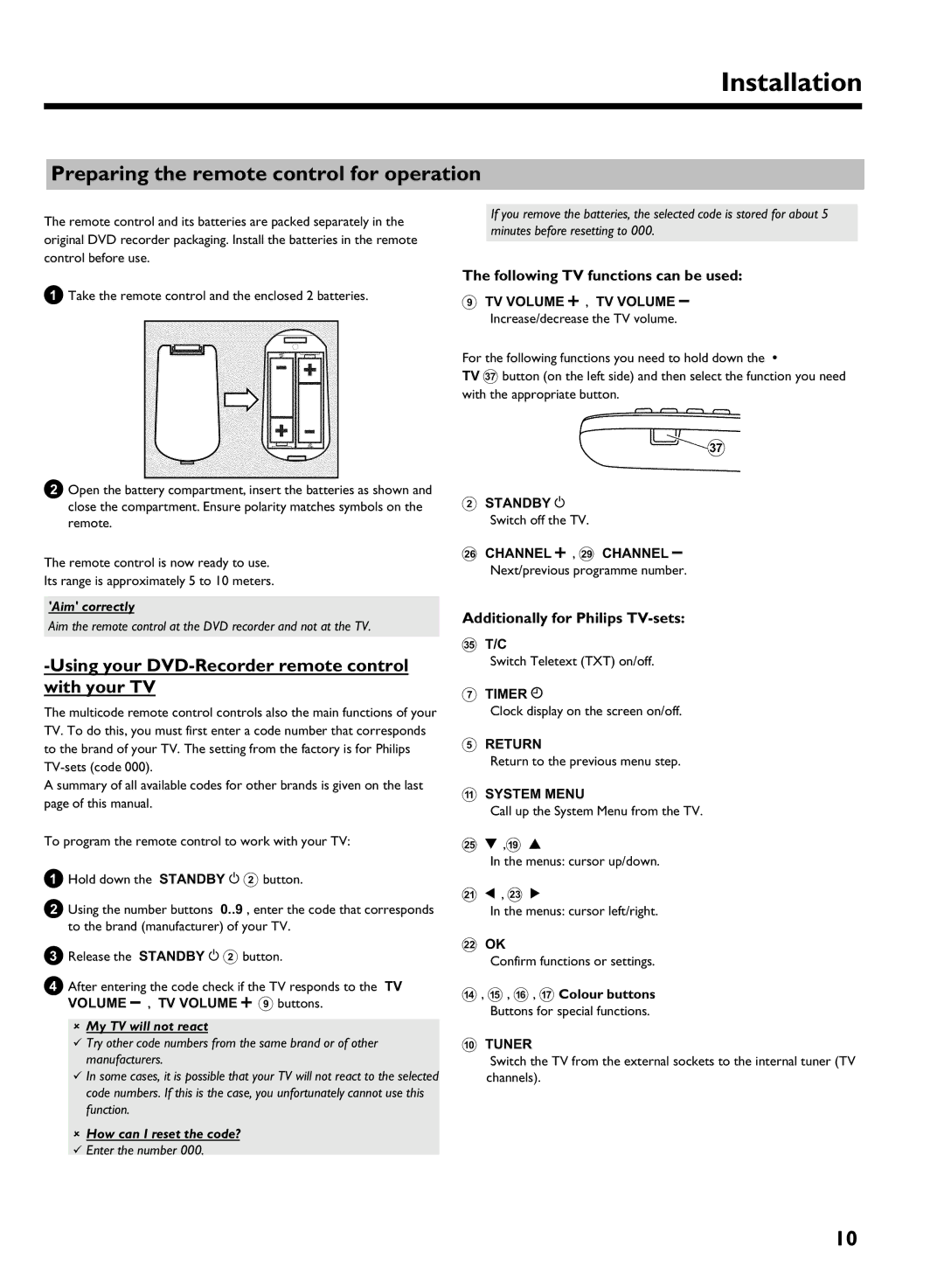 Philips DVDR 725H/02 manual Installation, Preparing the remote control for operation, Your DVD remote control With your TV 