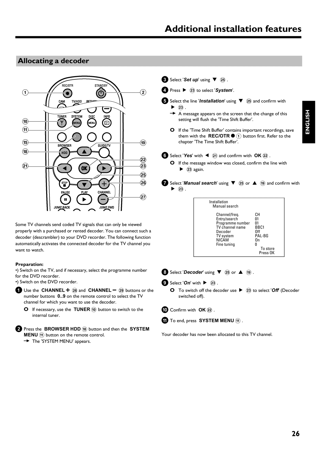 Philips DVDR 725H/02 Additional installation features, Allocating a decoder, Setting will flush the Time Shift Buffer 