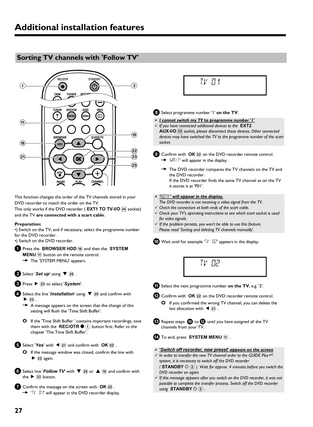 Philips DVDR 725H/00 Sorting TV channels with Follow TV, Select programme number 1 on the TV, Will appear in the display 