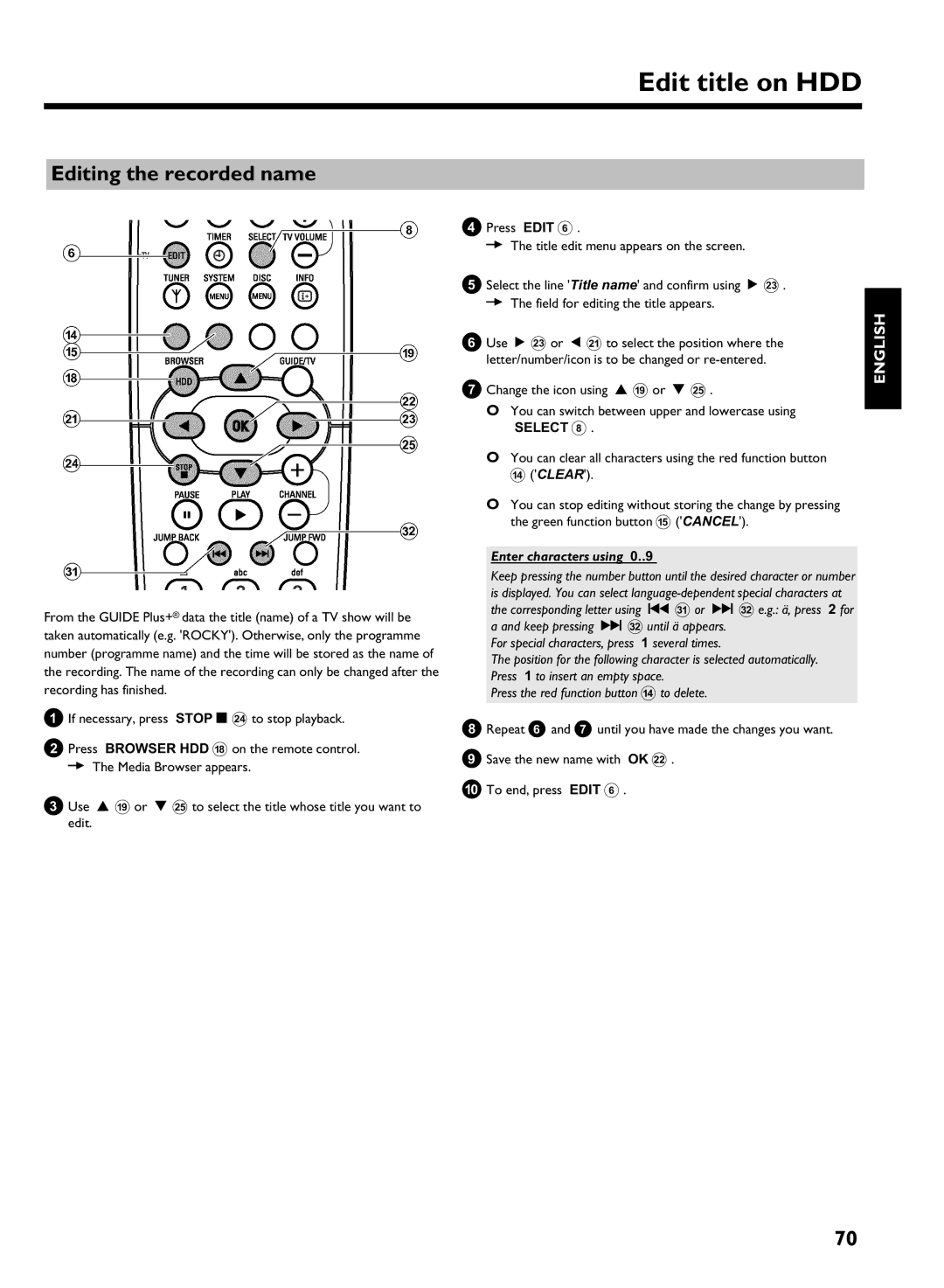 Philips DVDR 725H/02, DVDR 725H/00 manual Editing the recorded name, Enter characters using 