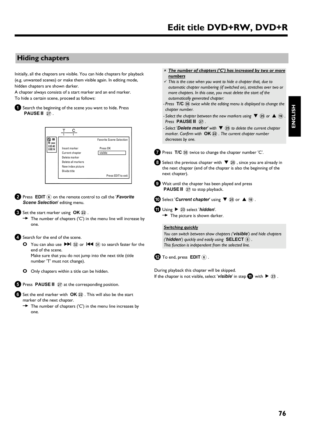 Philips DVDR 725H/02 manual Hiding chapters, Number of chapters C has increased by two or more numbers, Switching quickly 